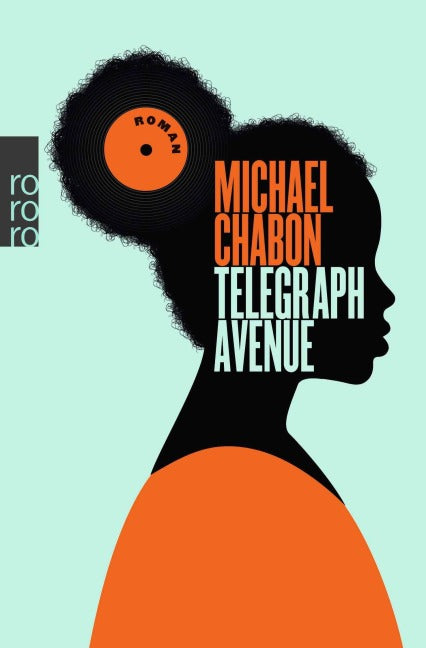 Michael Chabon - Telegraph Avenue (Buch)