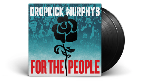 Dropkick Murphys - For The People (black 2LP) - VÖ: 10.10.25