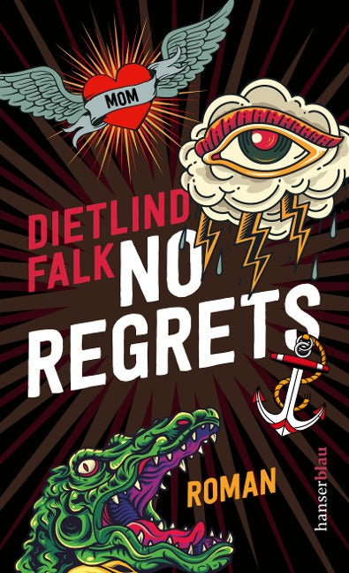 Dietlind Falk - No Regrets (Buch)