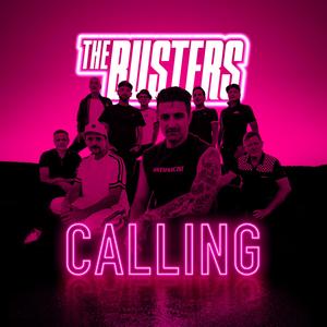 The Busters - Calling (neon-pink LP) - VÖ: 27.02.26