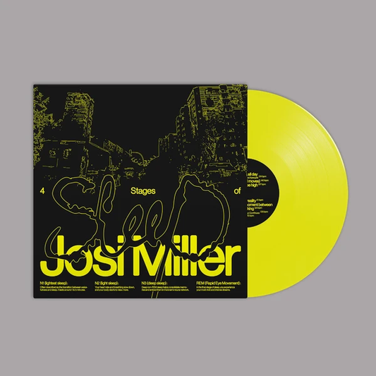 Josi Miller - 4 Stages Of Sleep (transparent yellow LP) - VÖ: 24.10.2025