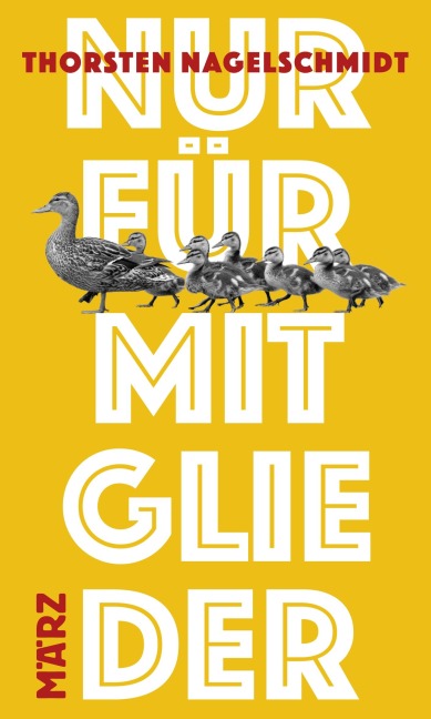 Thorsten Nagelschmidt - Nur für Mitglieder (Buch)