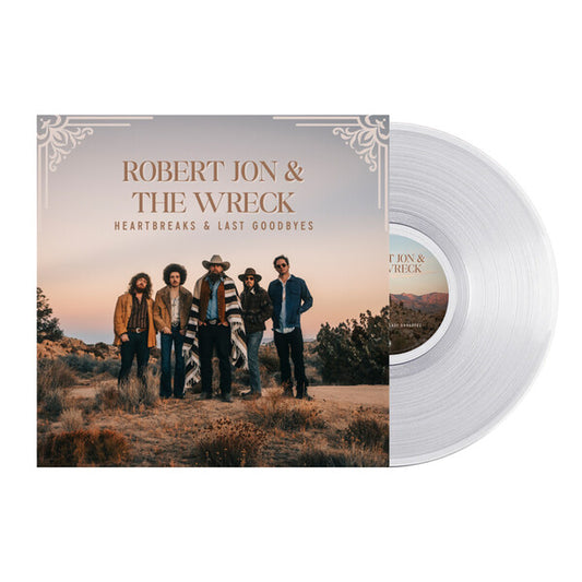 Robert Jon & The Wreck - Heartbreaks & Last Goodbyes (ltd. clear LP)