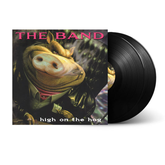 The Band - High On The Hog (30th anni. black 2LP) - VÖ: 10.04.26