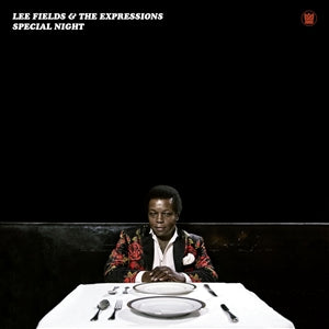 Lee Fields & The Expressions - Special Night (black LP)