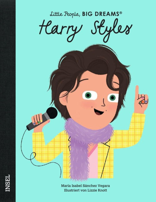 Little People, BIG DREAMS: Harry Styles (Kinderbuch)