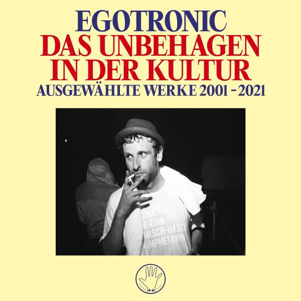 Egotronic - Das Unbehagen in der Kultur (black 2LP)
