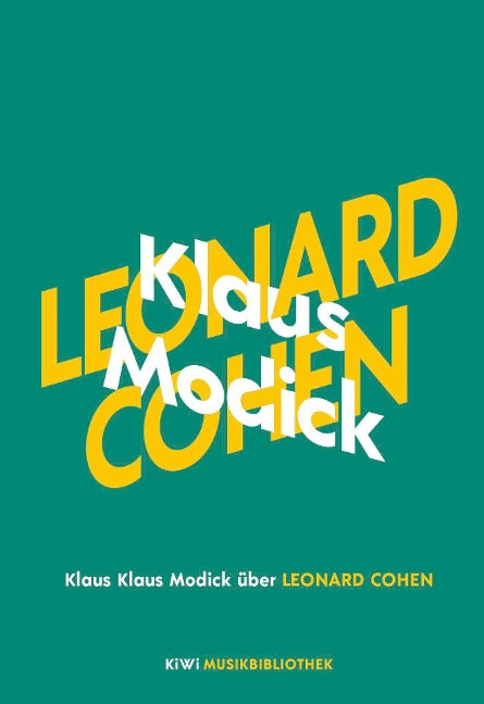 Klaus Modick - Leonard Cohen (Buch)