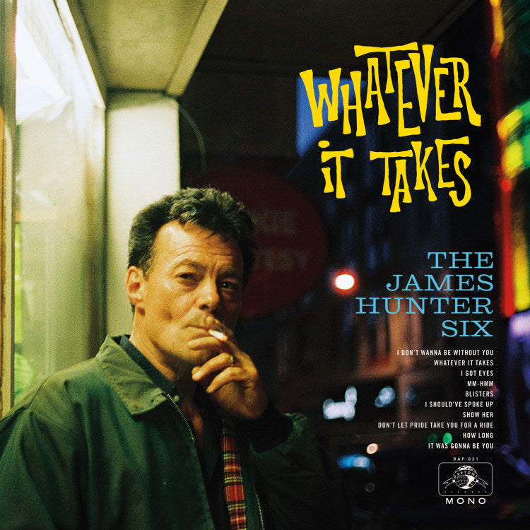 The James Hunter Six - Whatever It Takes (LP)