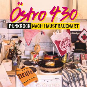 Östro 430 - Punkrock nach Hausfrauenart (black LP)
