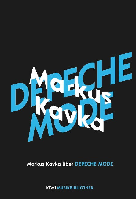 Markus Kavka - Depeche Mode (Buch)