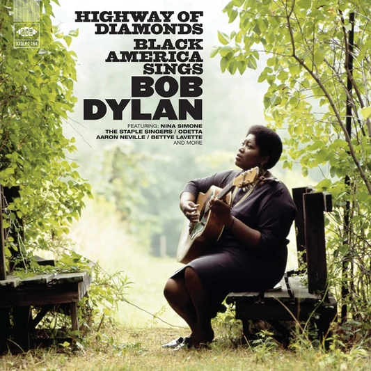 Various Artists - Highway Of Diamonds: Black America Sings Bob Dylan (black 2LP) - VÖ: 13.03.26