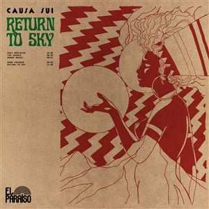 Causa Sui - Return To Sky (10th anniversary with OBI Strip LP)