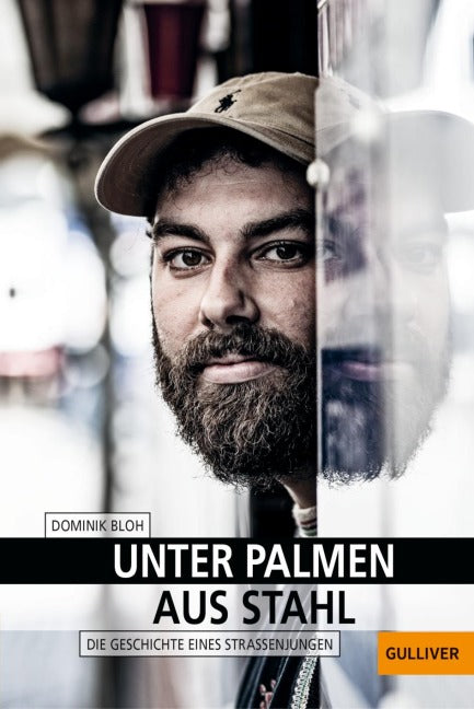 Dominik Bloh - Unter Palmen aus Stahl (Buch)