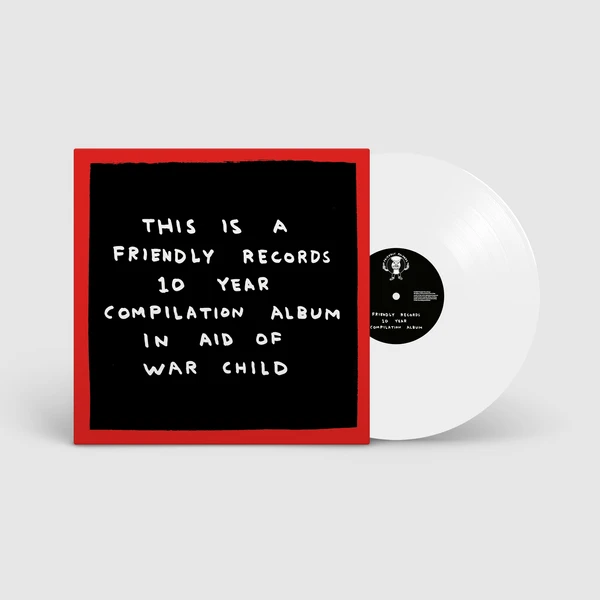 Various Artists - Friendly Records x War Child (white LP) - VÖ: 02.10.26