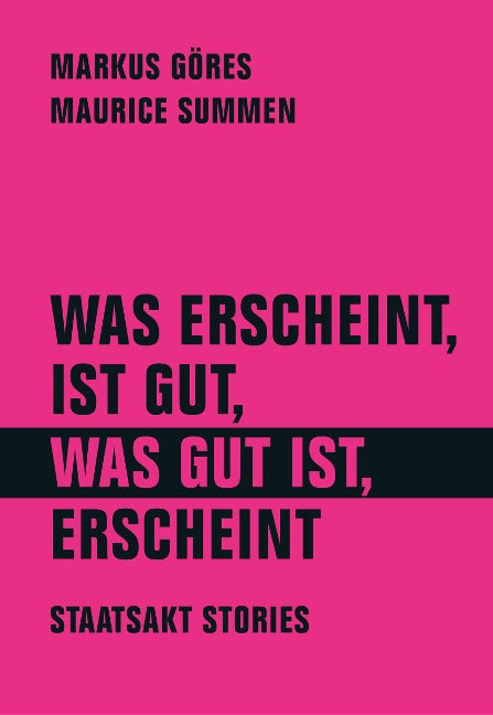 Was erscheint ist gut, was gut ist, erscheint (Buch)