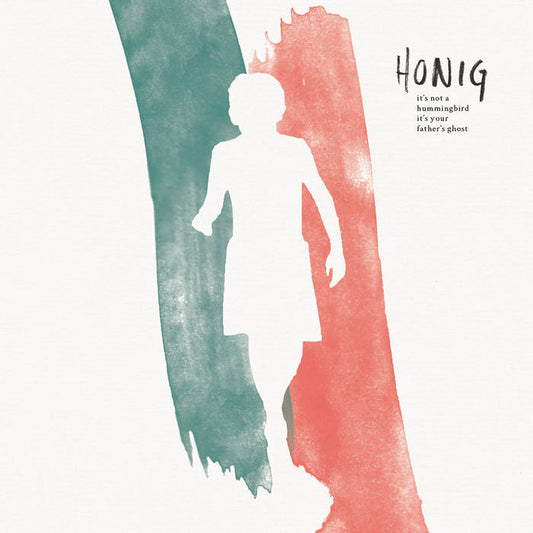 Honig - it's not a hummingbird, it's your father's ghost (LP+CD)