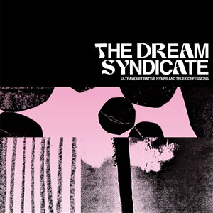 The Dream Syndicate - Ultraviolet Battle Hymns and True Confessions (LP)
