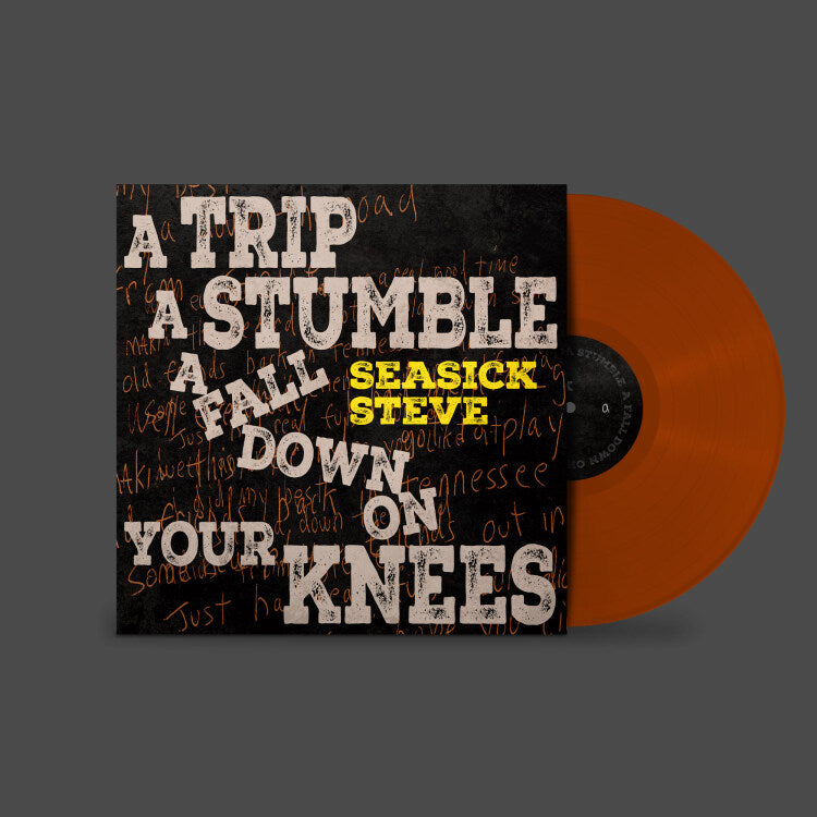 Seasick Steve - A Trip A Stumble A Fall Down On Your Knees (ltd. ISE toffee coloured LP)