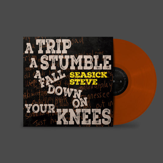 Seasick Steve - A Trip A Stumble A Fall Down On Your Knees (ltd. ISE toffee coloured LP)