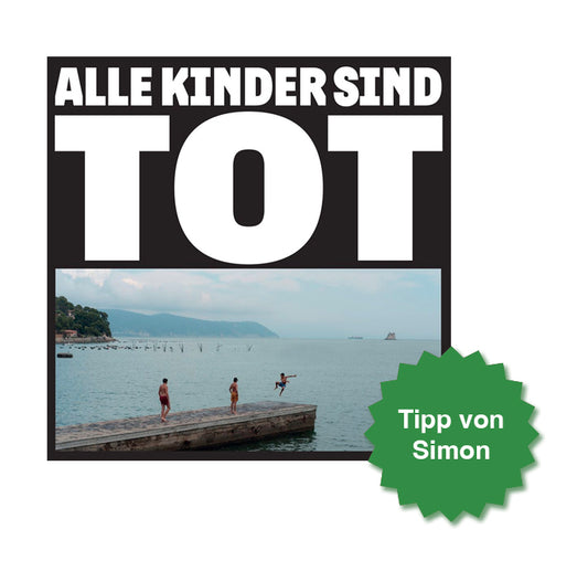 Kochkraft durch KMA - Alle Kinder sind tot (ltd. LP)
