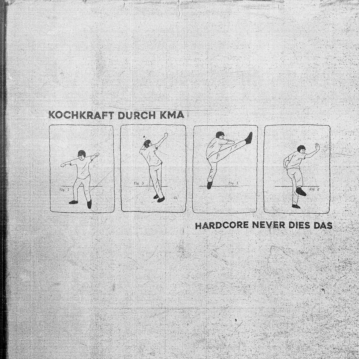 Kochkraft durch KMA - Hardcore Never Dies Das (black LP)