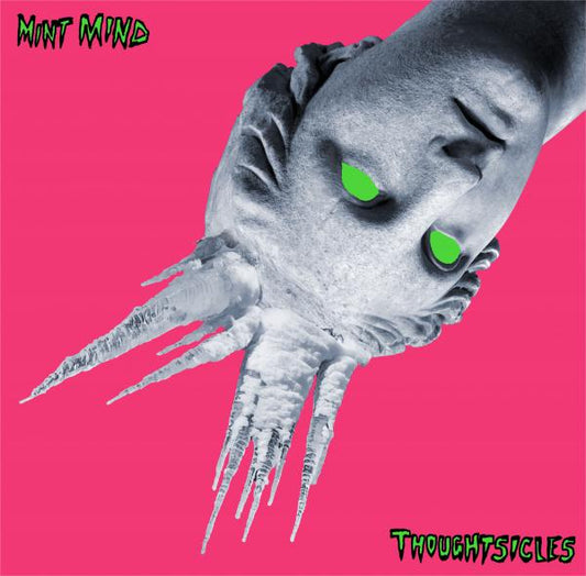 Mint Mind - Thoughtsicles (LP)