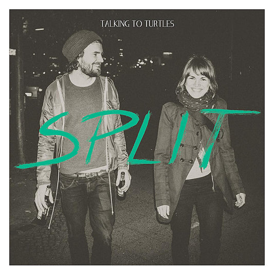 Talking To Turtles - Split (LP+CD)